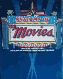 Anatomy of the Movies