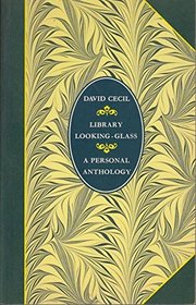 Library Looking Glass: A Personal Anthology (Literature & criticism)