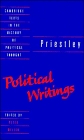 Priestley: Political Writings (Cambridge Texts in the History of Political Thought)