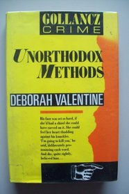 Unorthodox Methods (Katharine Craig & Kevin Bryce, Bk 2)