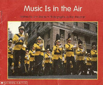Music Is in the Air (Beginning literacy)