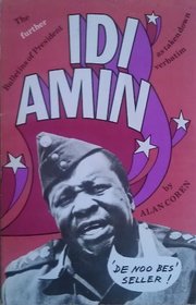 Further Bulletins of President Idi Amin