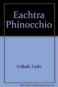 Eachtra Phinocchio: Le adventure di Pinocchio