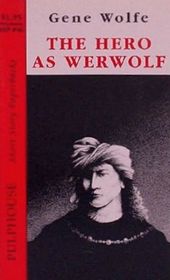 The Hero as Werwolf
