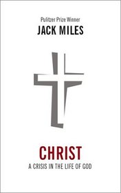 Christ: Crisis in the Life of Christ