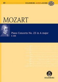 Piano Concerto No. 23 in A Major KV 488: Eulenburg Audio+Score Series