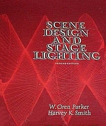 Scene Design and Stage Lighting, 2nd Edition