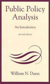 Public Policy Analysis: An Introduction (2nd Edition)