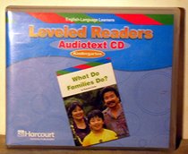 Leveled Readers (English-Language Learners), Grade K: Audiotext CD - What Do Families Do?