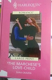 The Marchese's Love-Child (Large Print)