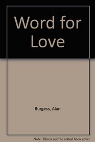 The Word for Love
