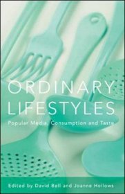 Ordinary Lifestyles