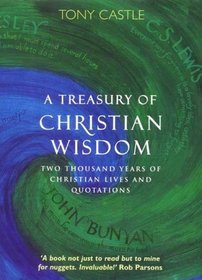 A TREASURY OF CHRISTIAN WISDOM