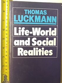 Life-World and Social Realities