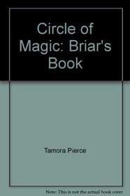 Circle of Magic: Briar's Book
