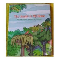 The Jungle is My Home (Viking Kestrel picture books)