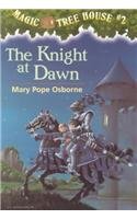 The Knight at Dawn (Magic Tree House)