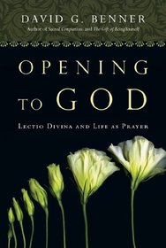 Opening to God