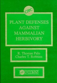 Plant Defenses Against Mammalian Herbivory