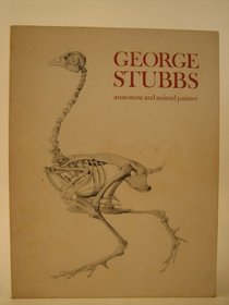George Stubbs, anatomist and animal painter