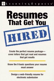 Resumes That Get You Hired (Workplace Skills and Career Tools)