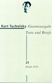 Gesamtausgabe, Texte und Briefe, 22 Bde., Bd.21, Briefe 1935
