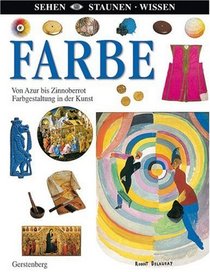 Sehen. Staunen. Wissen. Farbe
