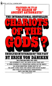 Chariots of the Gods? Unsolved Mysteries of the Past