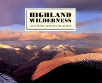 Highland Wilderness: A Photographic Essay of the Scottish Highlands (Photography)