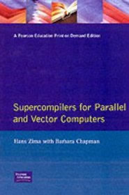 Supercompilers for Parallel and Vector Computers (ACM Press)