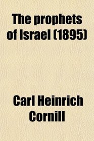 The prophets of Israel (1895)