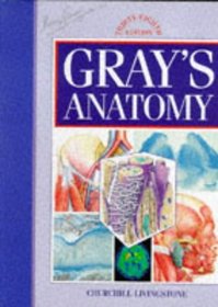 Gray's Anatomy: The Anatomical Basis of Medicine  Surgery