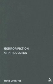 Horror Fiction: An Introduction (Literary Genres)