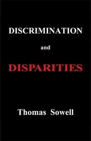 Discrimination and Disparities