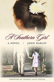 A Southern Girl: A Novel (Story River Books)