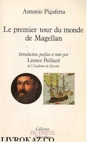 Relation du premier voyage autour du monde par Magellan (1519-1522) (Collection In-texte Tallandier) (French Edition)
