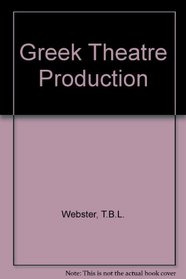 GREEK THEATRE PRODUCTION