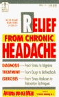 RELIEF FROM CHRONIC HEADACHE (The Dell Medical Library)