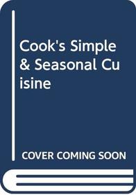 Cook's Simple & Seasonal Cuisine