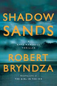 Shadow Sands (Kate Marshall, Bk 2)