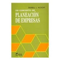 Un Concepto De Planeacion De Empresas/ a Concept of Corporate Planning