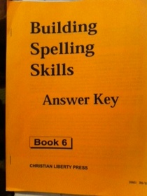 Building Spelling Skills Answer Key Book 6