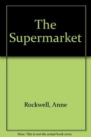 The SUPERMARKET