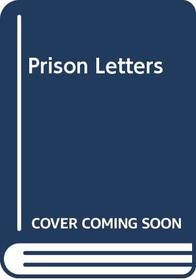 Prison Letters