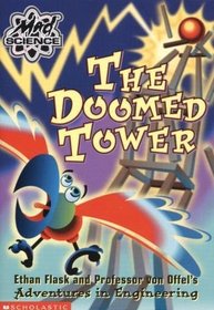 THe Doomed Tower (Mad Science)