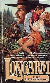 Longarm in the Ruby Range Country (Longarm, Bk 90)