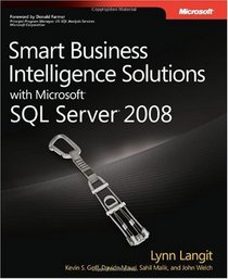 Smart Business Intelligence Solutions with Microsoft SQL Server 2008 (PRO-Developer)