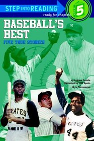 Baseball's Best: Five True Stories (Step Into Reading: A Step 4 Book (Hardcover))
