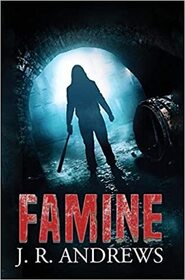 Famine (Charon Chronicles, Bk 1)