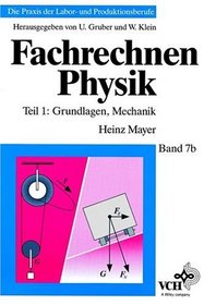 Fachrechnen Physik - Grundlagen, Mechanik